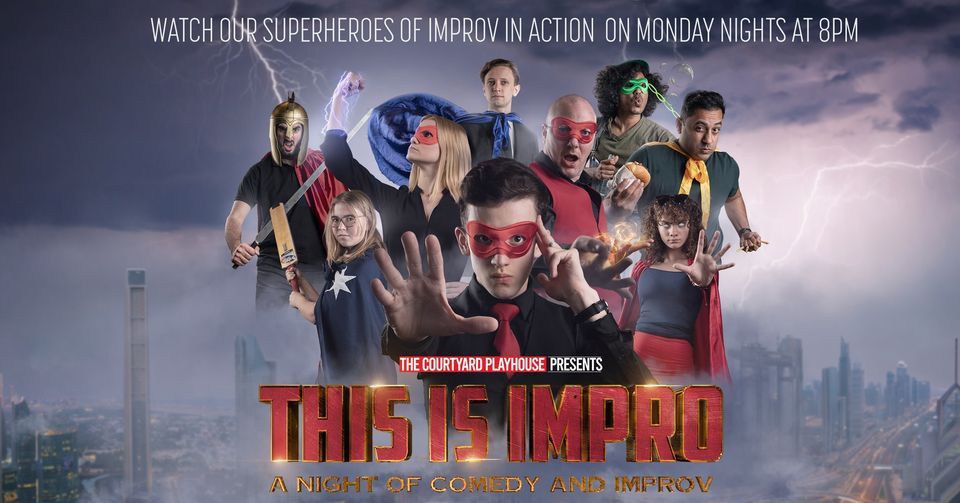 MONDAY NIGHT COMEDY: THIS IS IMPRO 2022