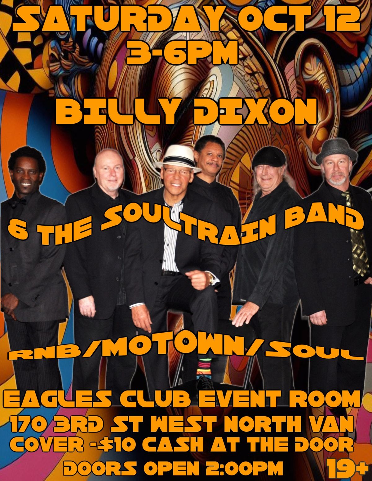 Billy Dixon & The Soultrain Band at the Eagles Club!