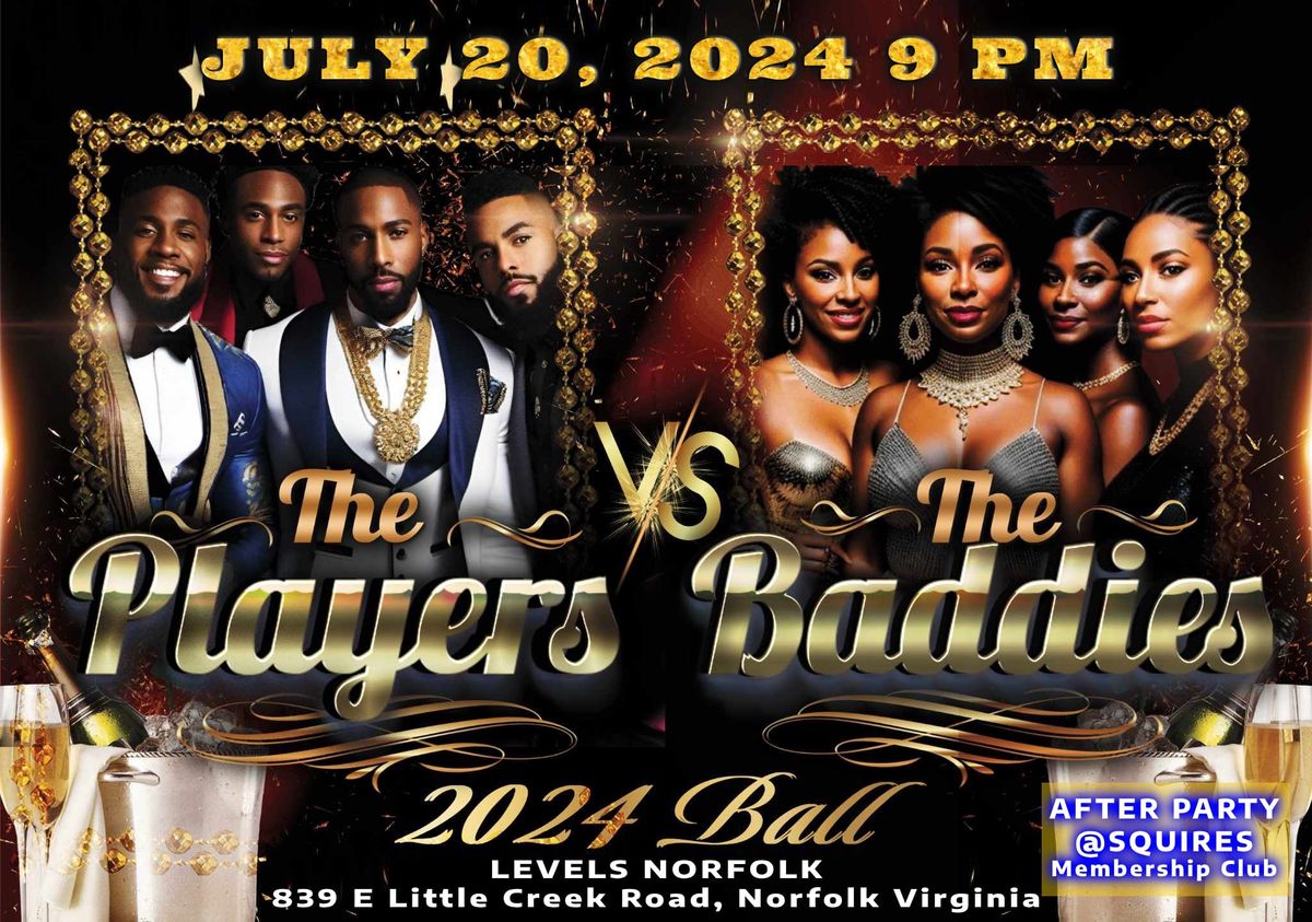 The Players Vs Baddies Ball 2024