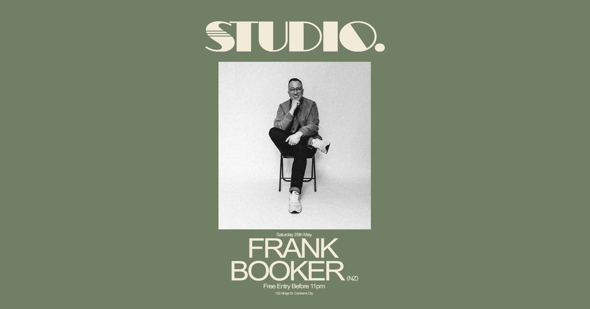 STUDIO ft Frank Booker (NZ) 