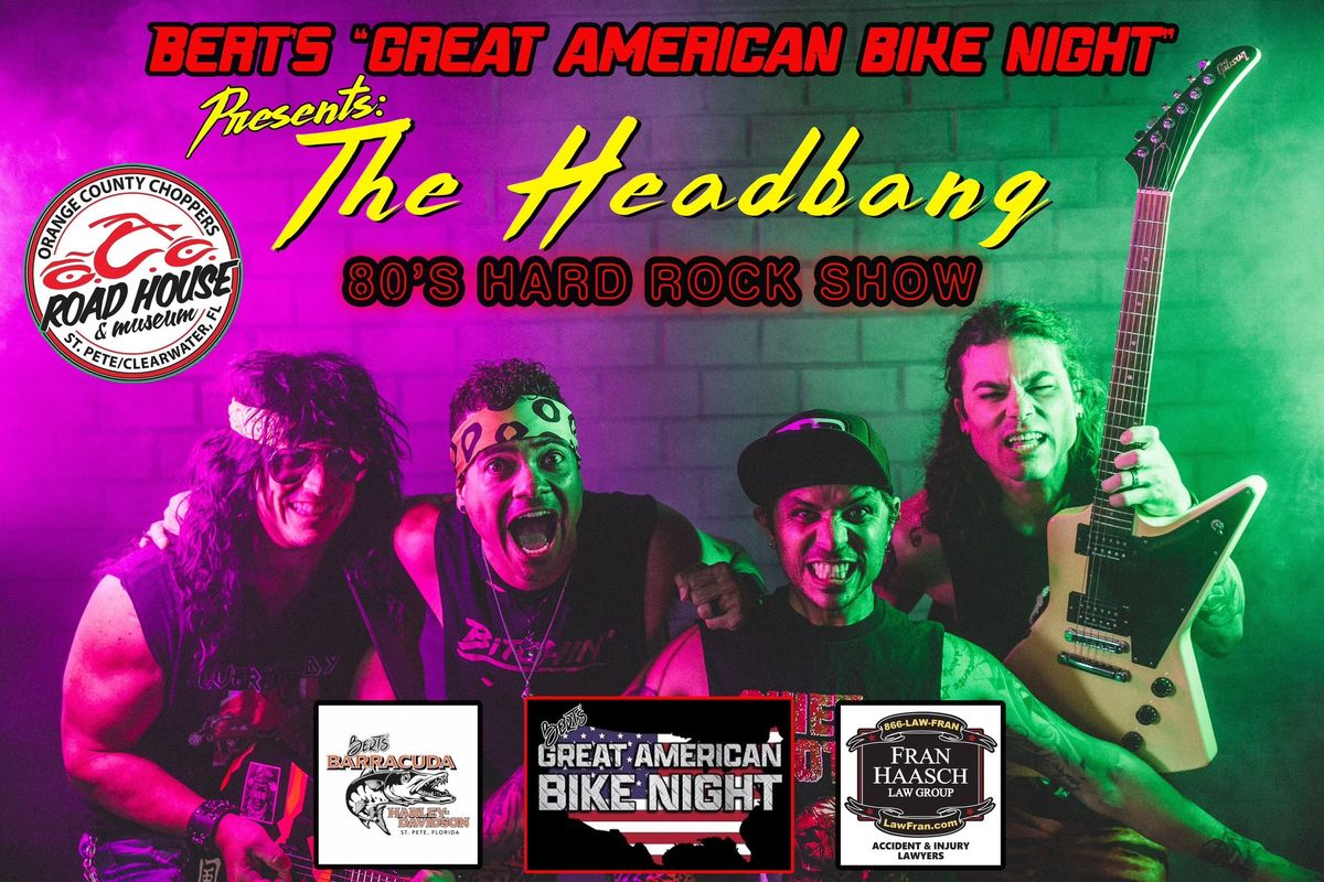 80'S HARD ROCK SHOW BIKE NIGHT AT OCC ROADHOUSE