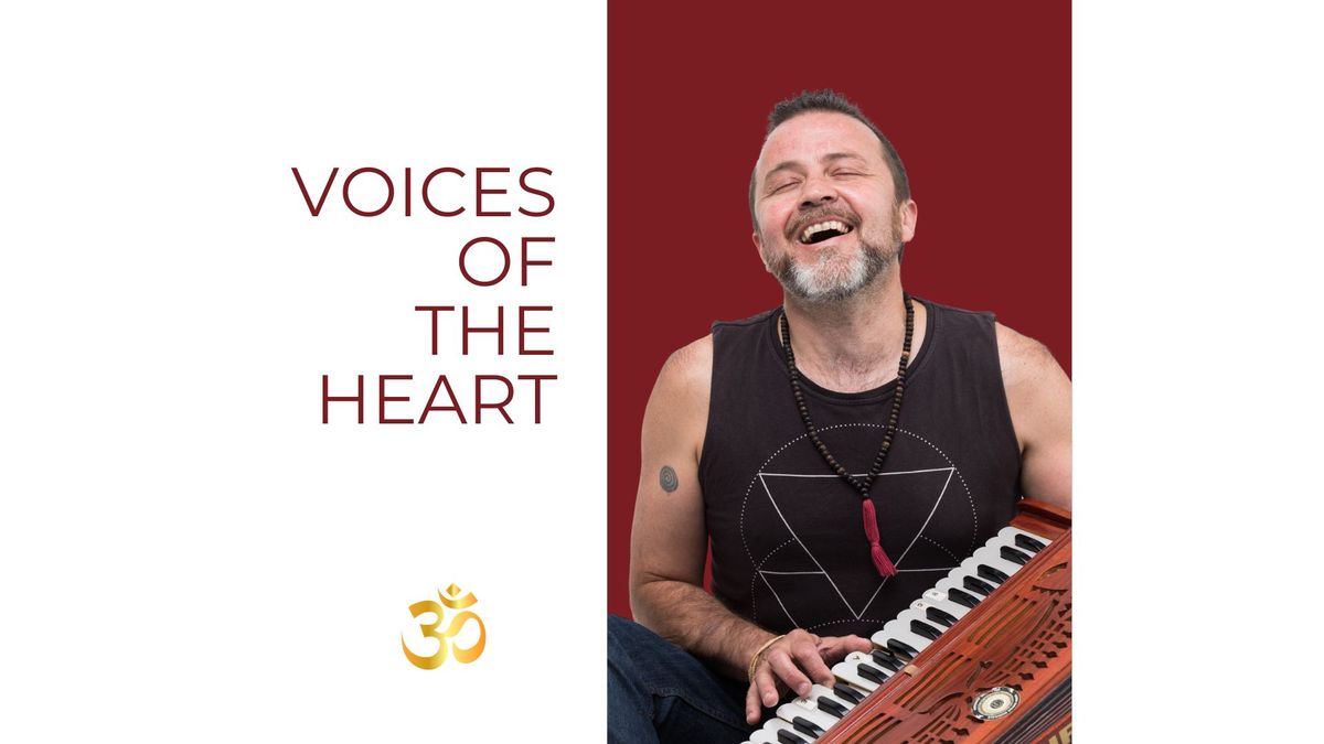 Voices of the Heart- a Mantra Meditation Experience