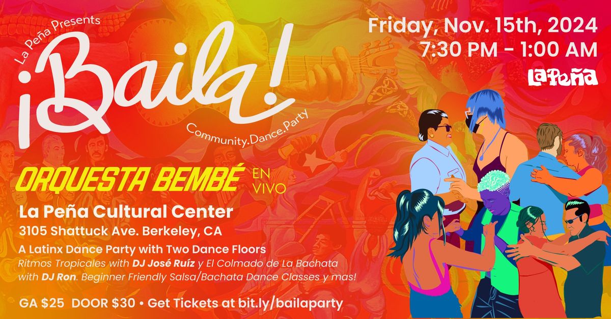 \u00a1BAILA! Community. Dance. Party. 