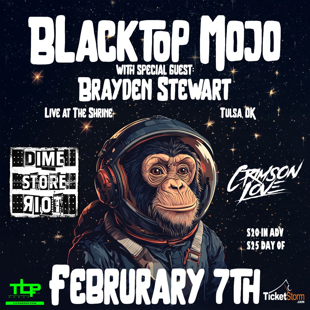 Blacktop Mojo feat: Brayden Stewart, Dime Store Riot & Crimson Love