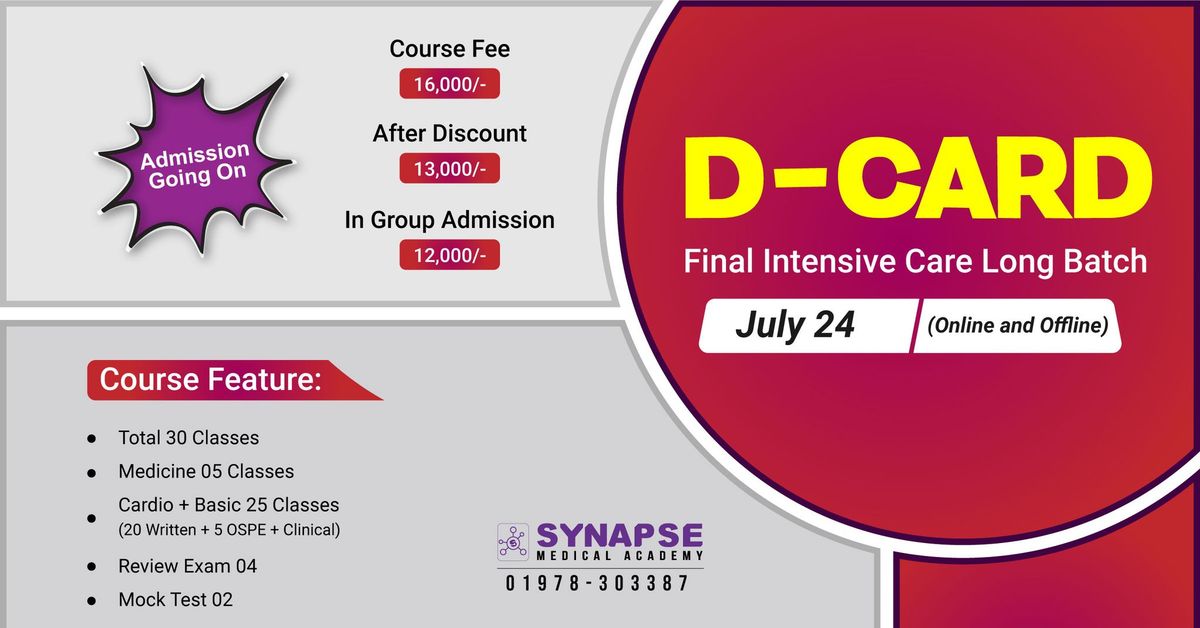 D-Card Final Intensive Care Long Batch, July 2024(online+offline)