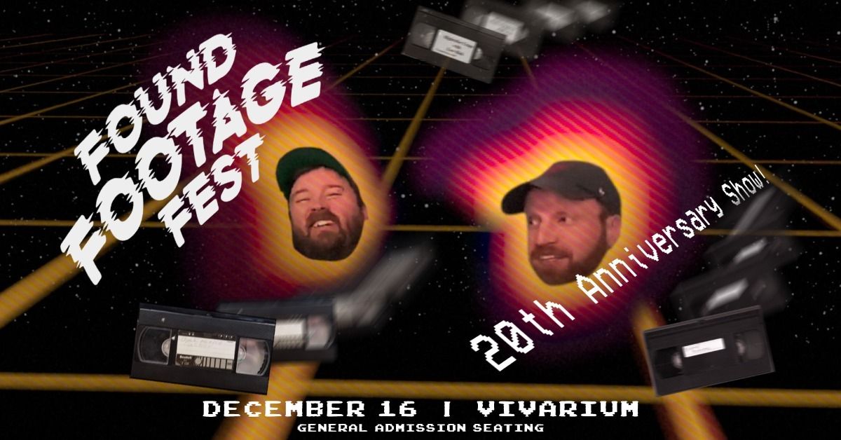 Found Footage Festival: 20th Anniversary Show at the Vivarium