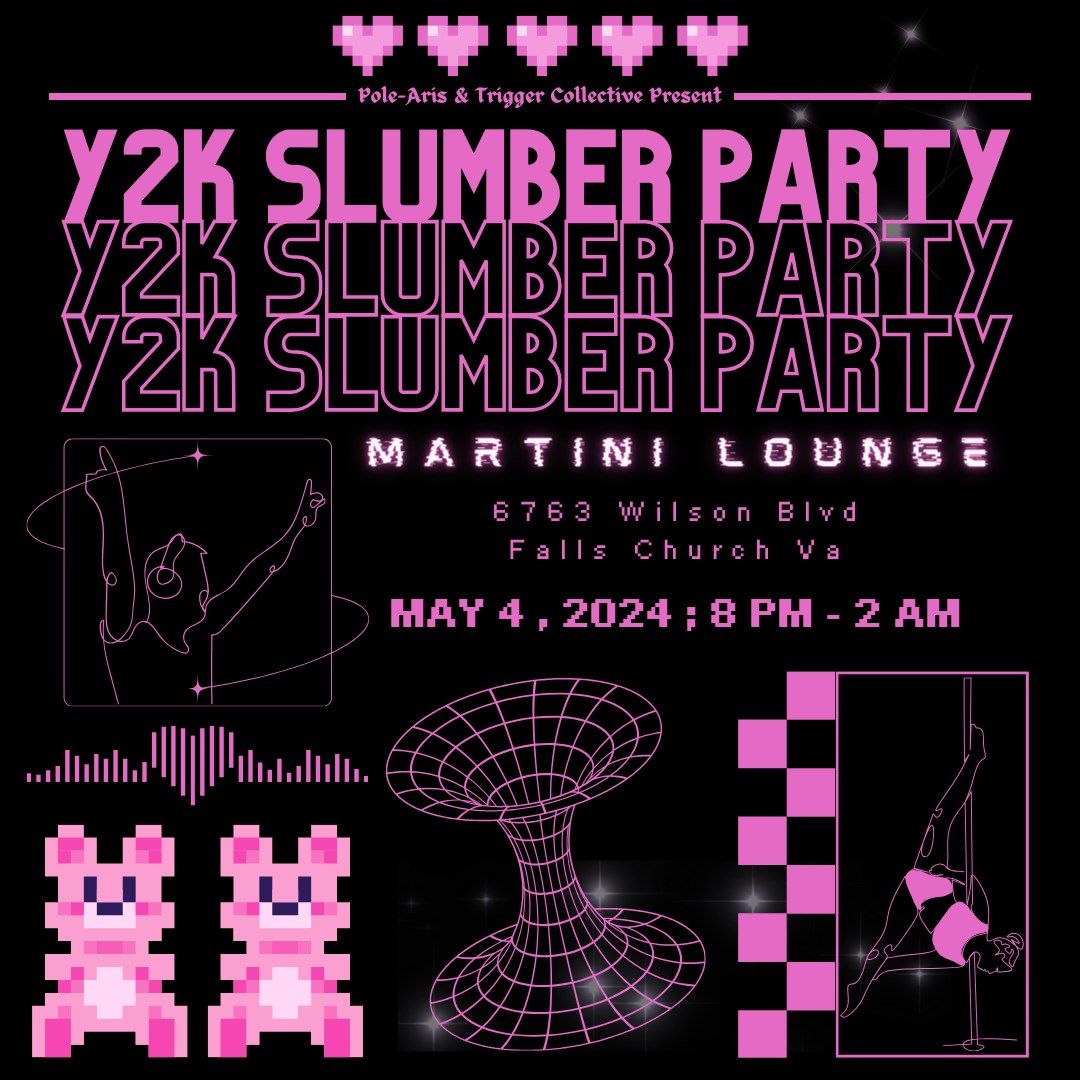 Y2K SLUMBER PARTY