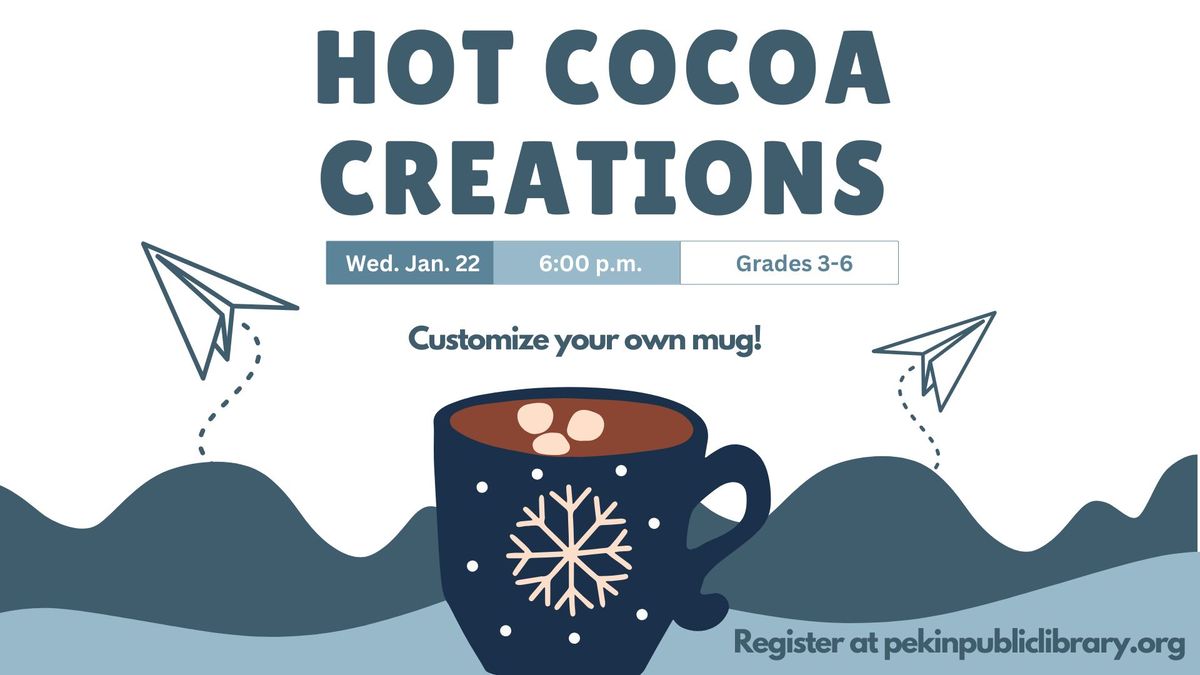 Hot Cocoa Mug Creation