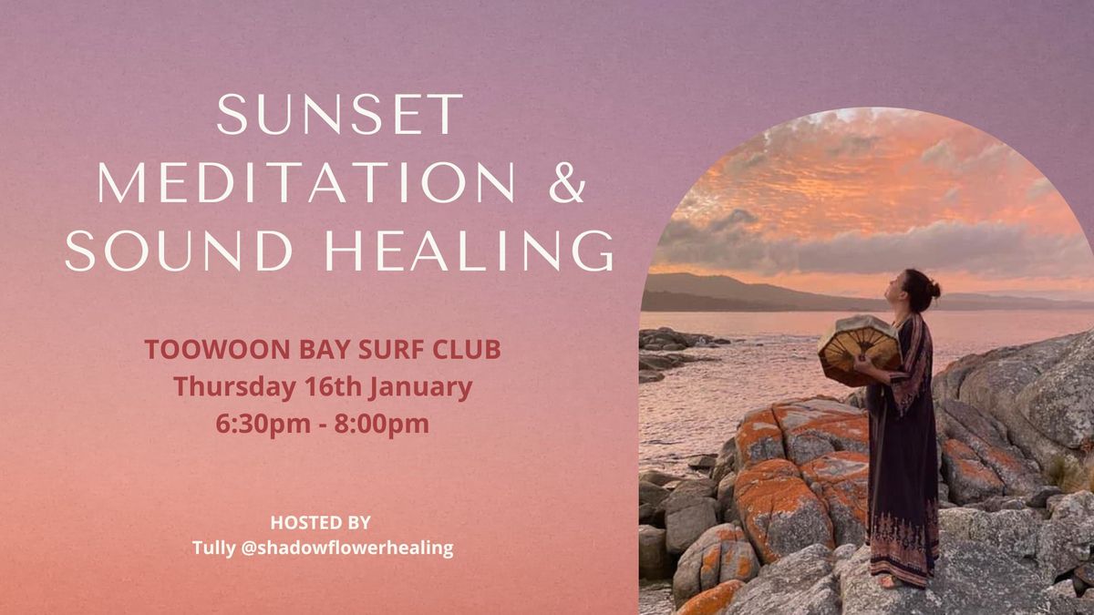 Sunset Meditation & Sound Healing in Long Jetty