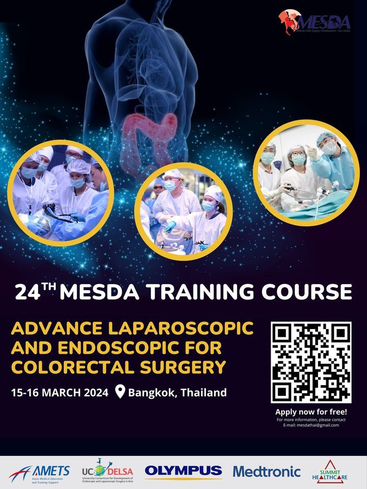 24th MESDA training course: Advance laparoscopic and endoscopic for colorectal surgery