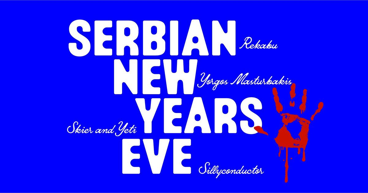 SERBIAN NEW YEAR'S EVE 2025