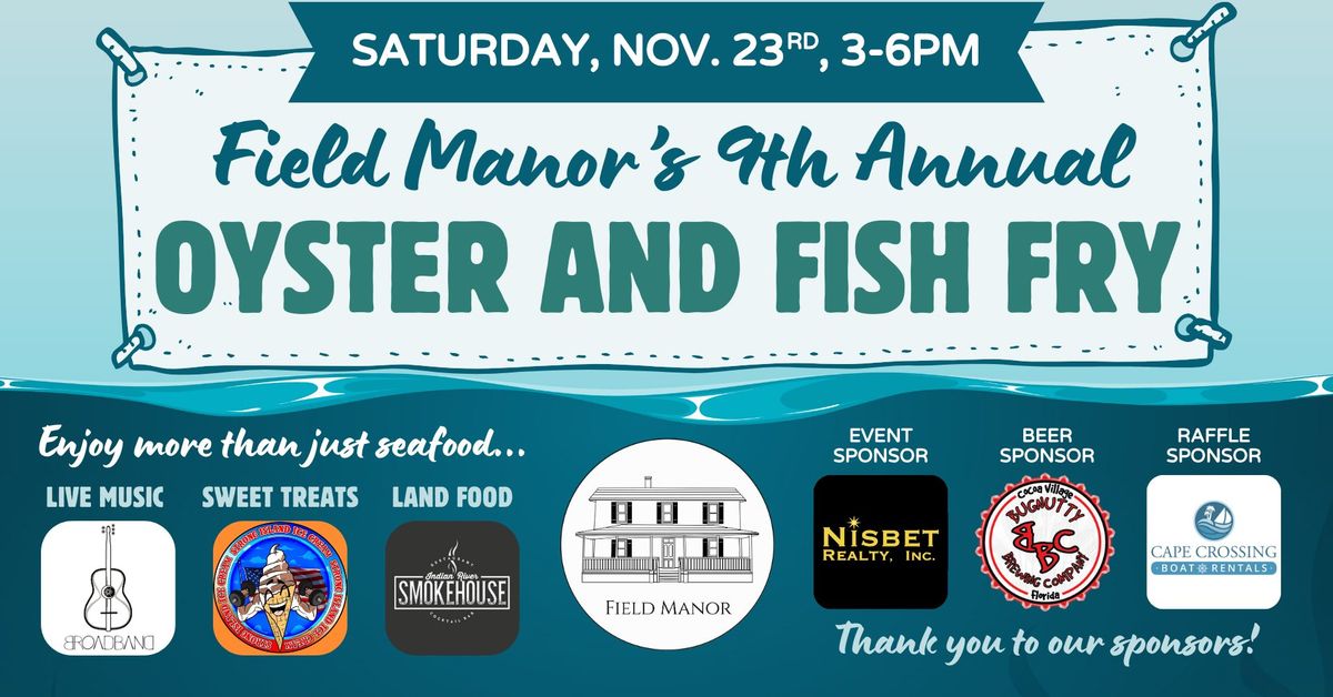 9th Annual Oyster & Fish Fry 