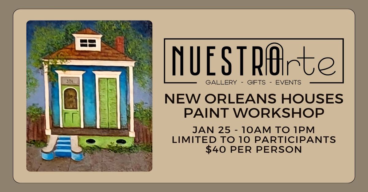 New Orleans Houses Paint Workshop