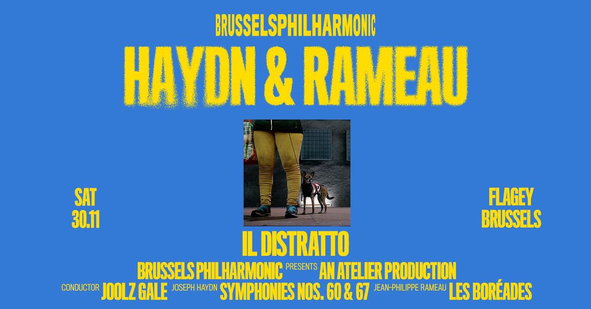 Haydn & Rameau w\/ Joolz Gale & Brussels Philharmonic