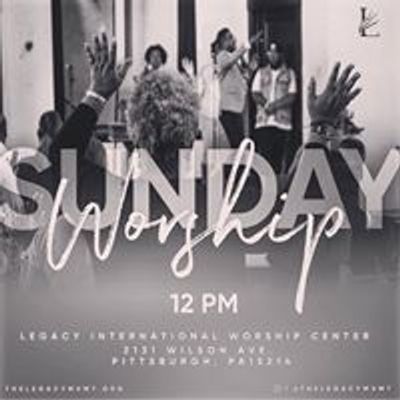 Legacy International Worship Center