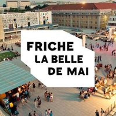 Friche la Belle de Mai