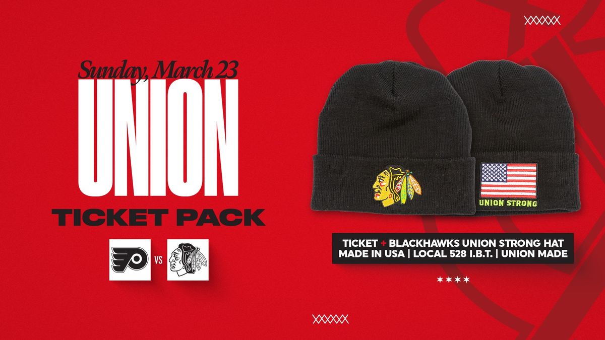 Union Ticket Pack: Blackhawks vs. Flyers