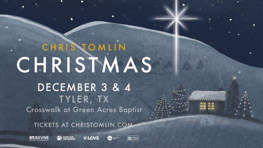 Chris Tomlin Christmas - Tyler, TX