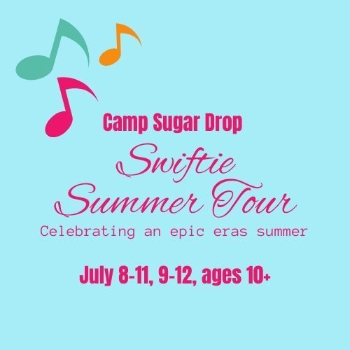 Week 4 Morning Camp - Swiftie Summer Tour