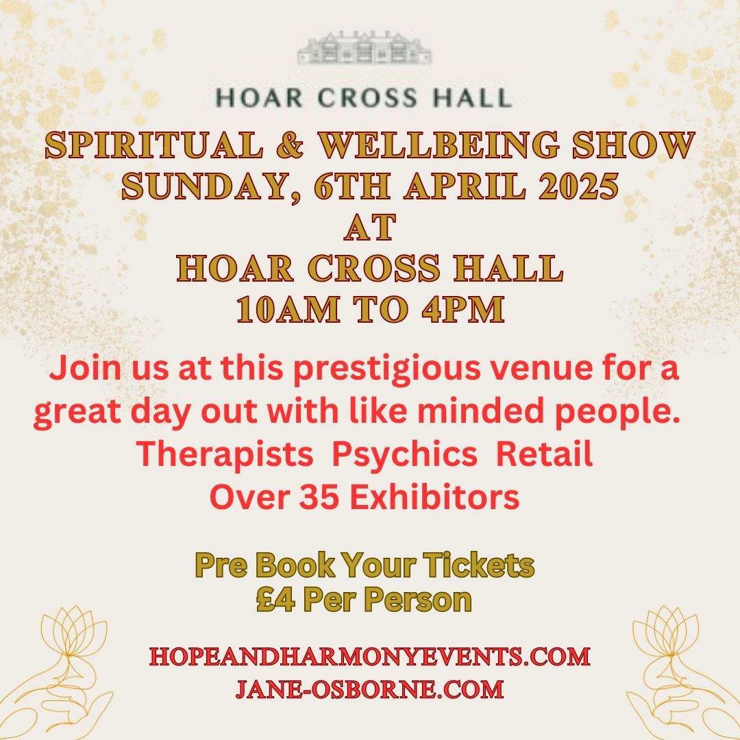 HOAR CROSS HALL SPIRITUAL AND WELLBEING SHOW