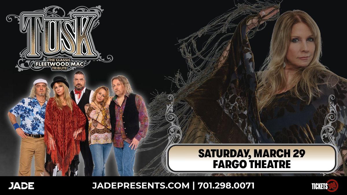 TUSK: The Classic Fleetwood Mac Tribute | Fargo, ND