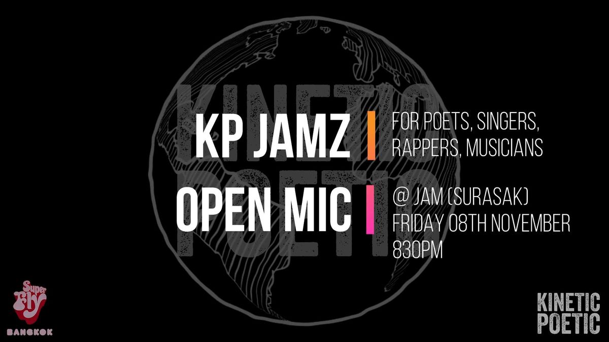 KP JAMZ - Open Mic for Poets, Singers, Rappers & Musicians