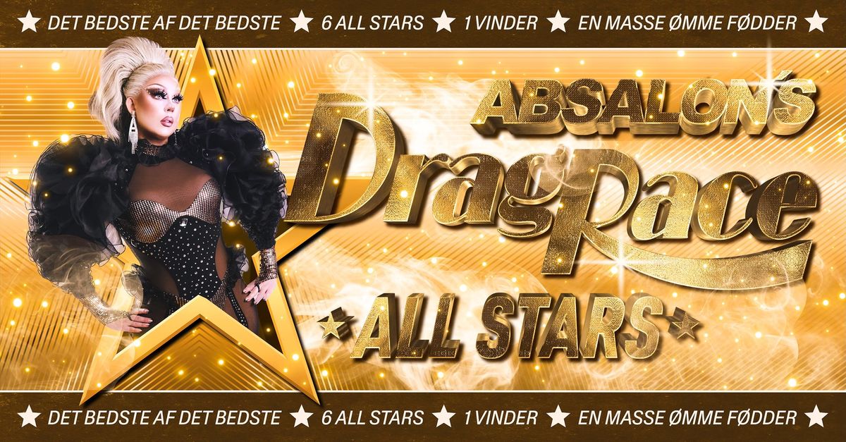 Absalons Drag Race - All Stars