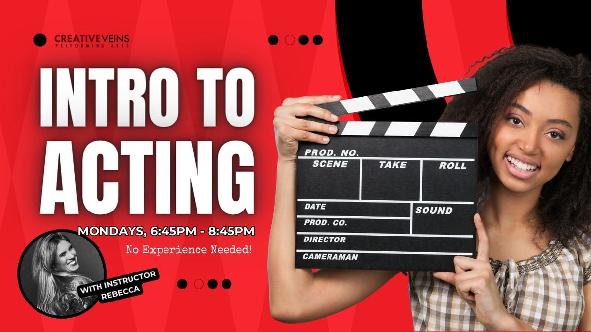 Intro to Acting | Monday Evenings