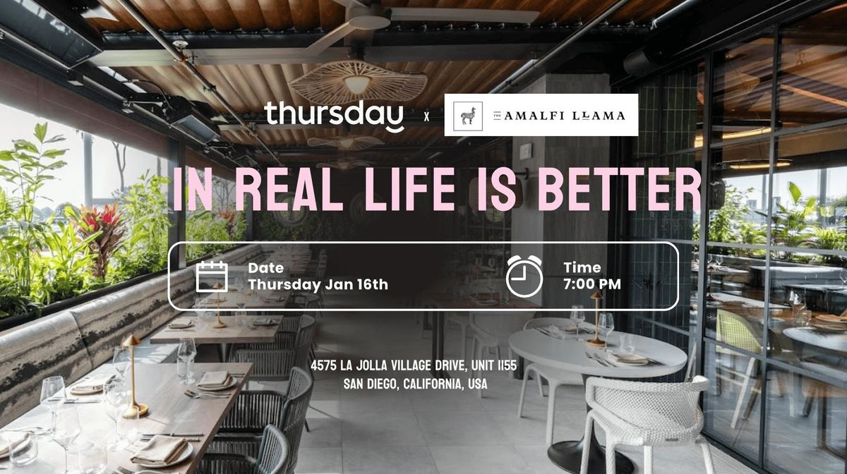 Thursday | Amalfi Llama | San Diego 