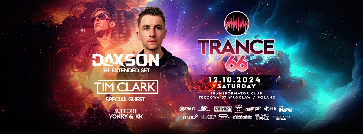 TRANCE 66 pres. DAXSON @ Wroc\u0142aw \/ PL