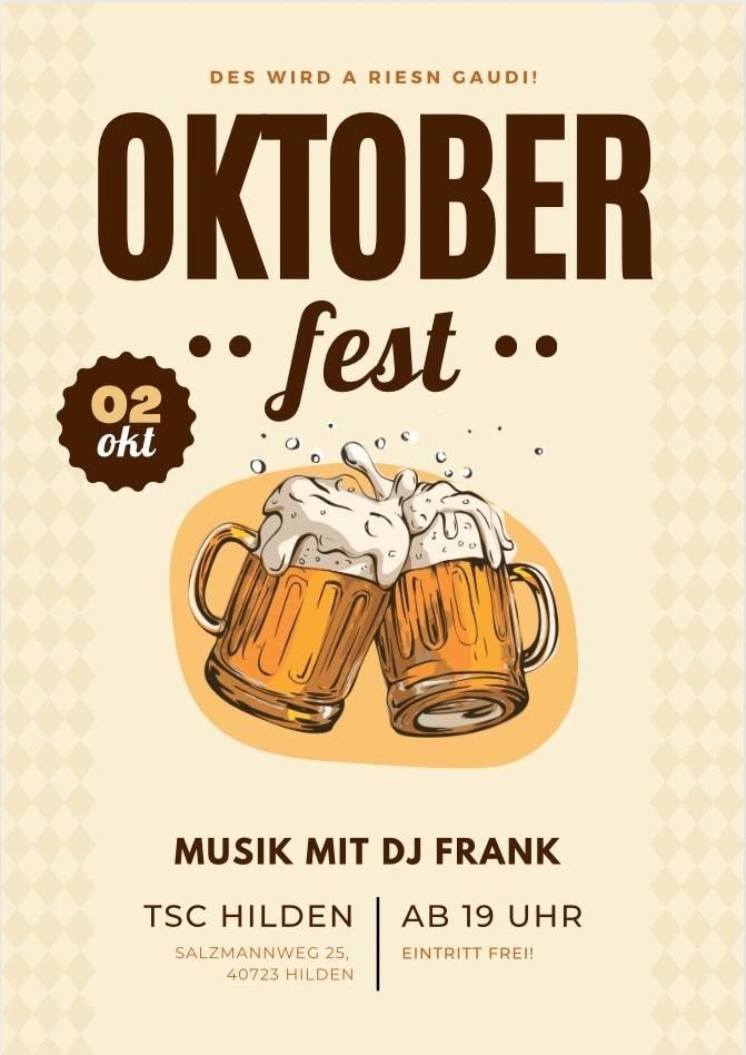 OKTOBERFESTPARTY MIT DJ FRANK im TSC Salzmannweg  25 in Hilden !Eintritt Frei !