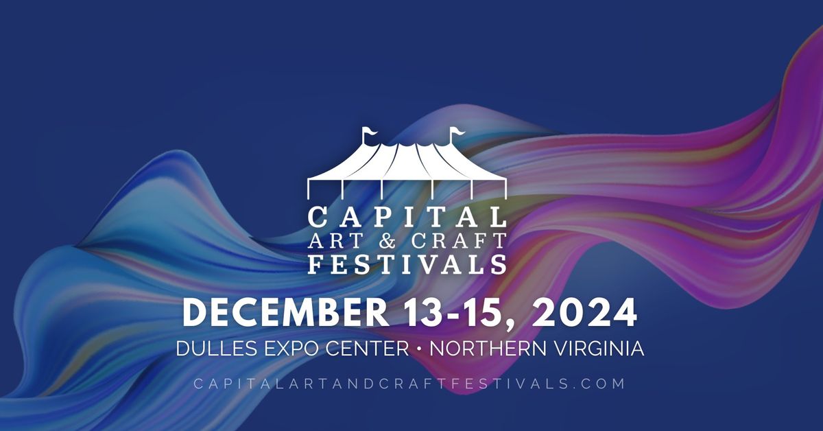 Capital Art and Craft Festivals - Winter 2024