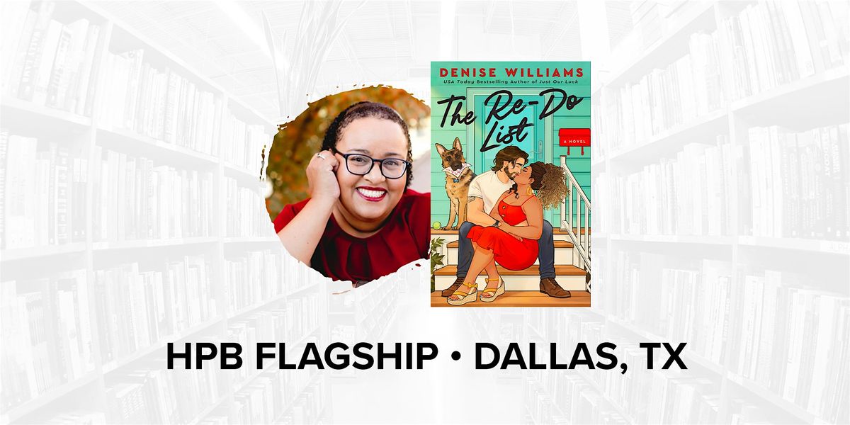 Talk and Book Signing with Bestselling Author Denise Williams