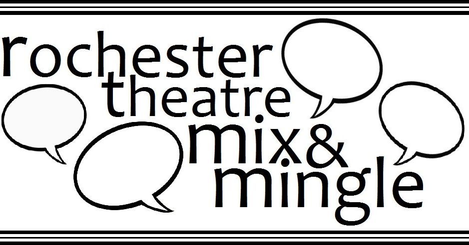 Rochester Theatre Mix & Mingle - Dec 2024