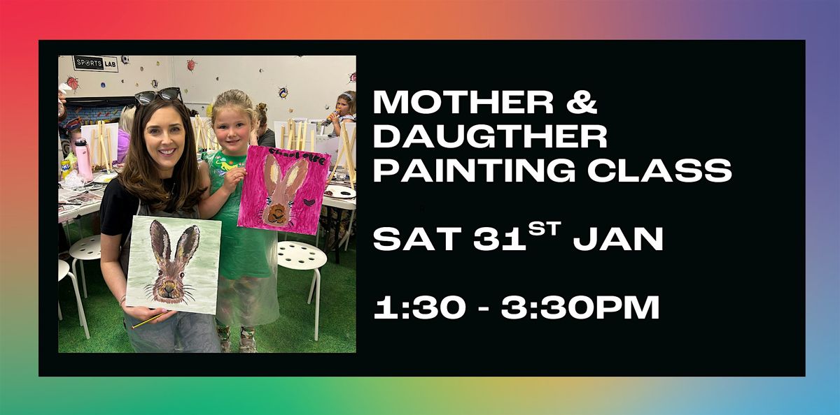 Mother and Daughter Painting Class