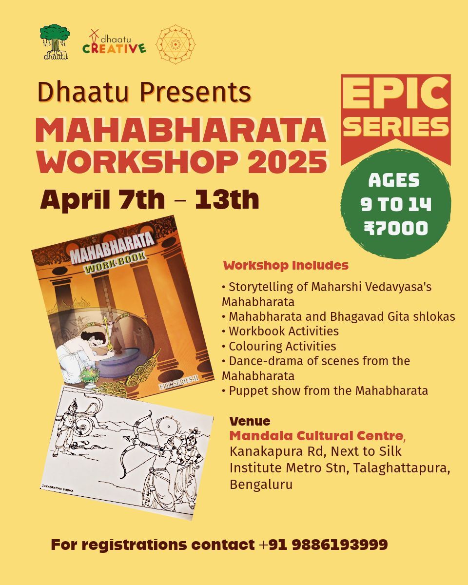 Mahabharata Epic Workshop by Dhaatu