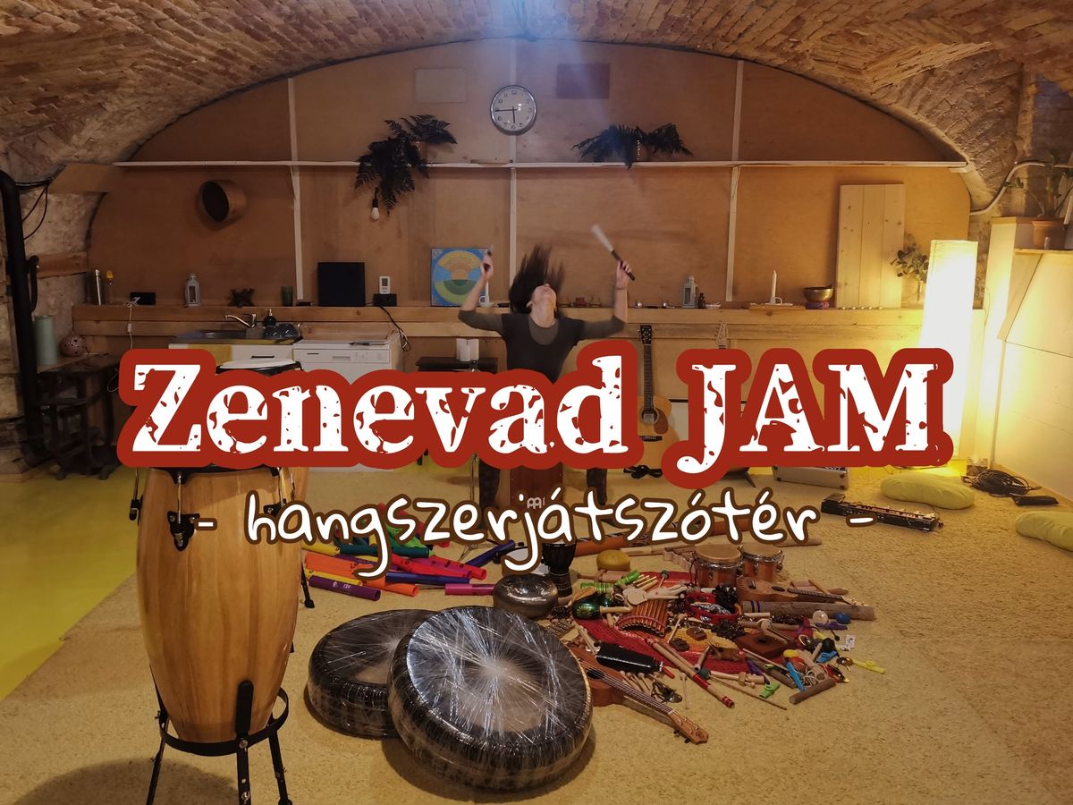 Zenevad JAM hangszerj\u00e1tsz\u00f3t\u00e9r