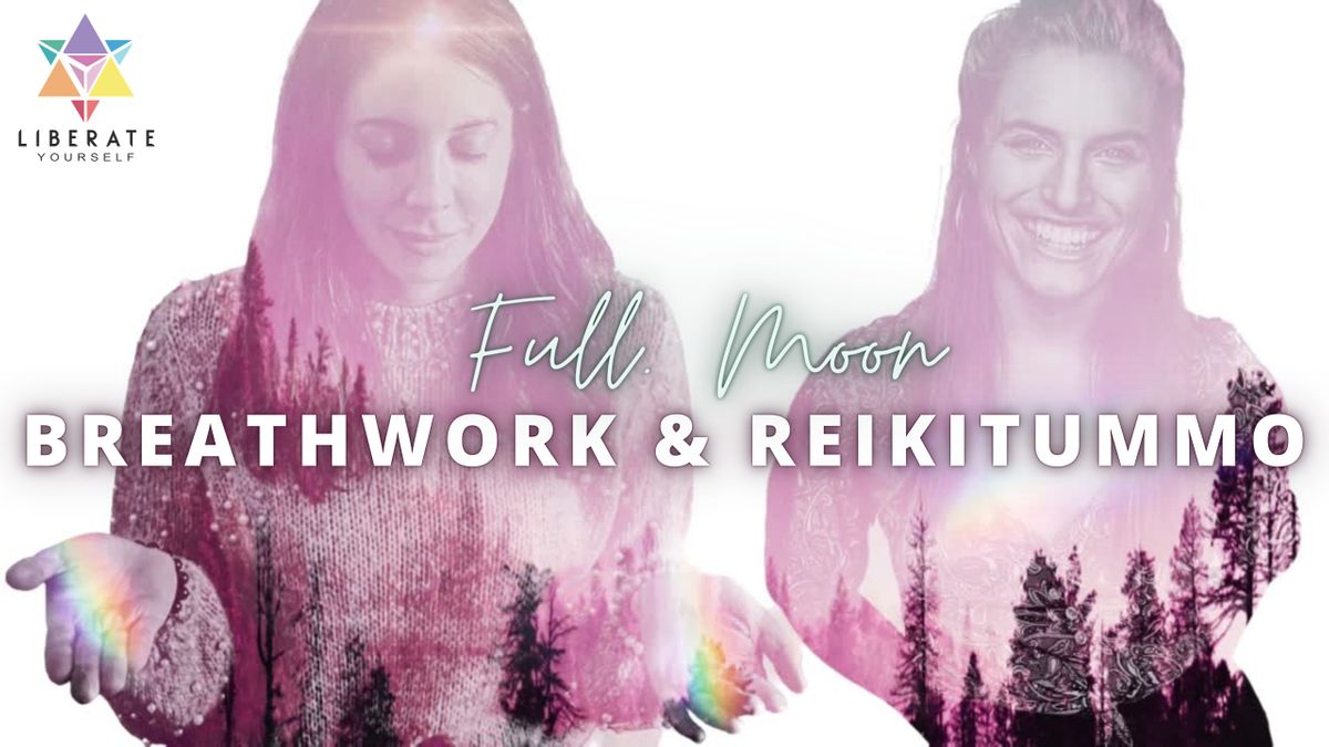 Full Moon Breathwork + ReikiTummo: Release & Restore