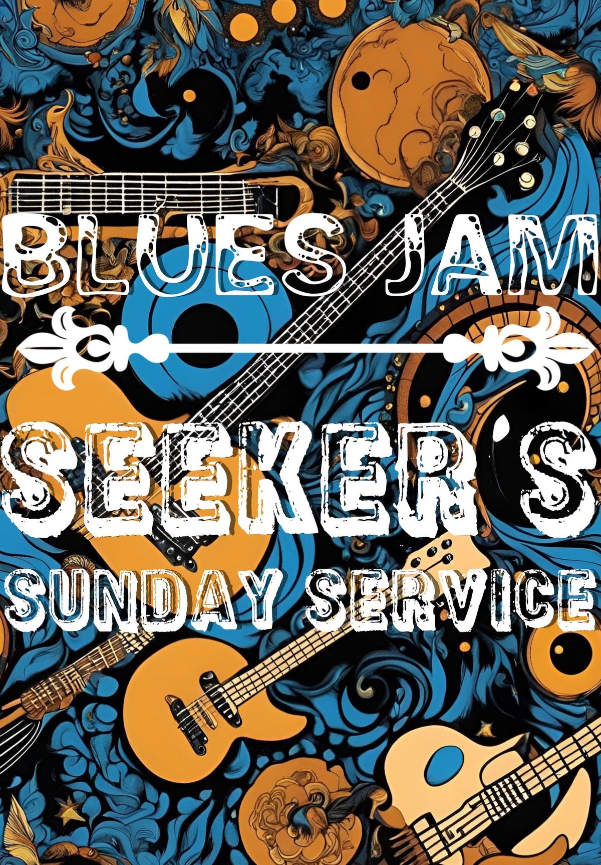 Blues Jam- Seeker\u2019s Sunday Service 