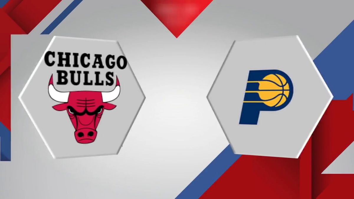 Chicago Bulls vs. Indiana Pacers