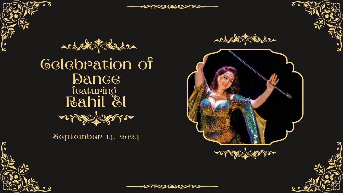 Celebration of Dance 2024 with Rahil El - Workshop