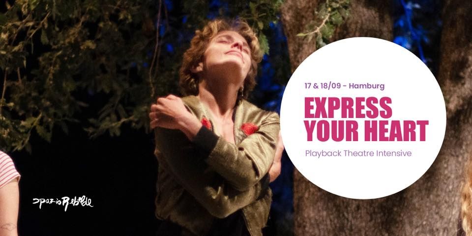Express your Heart - Playback Theatre Intensive