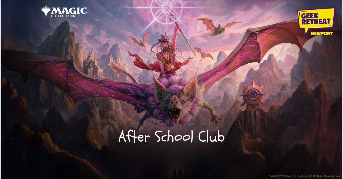 After School Magic: The Gathering Club at Geek Retreat Newport!