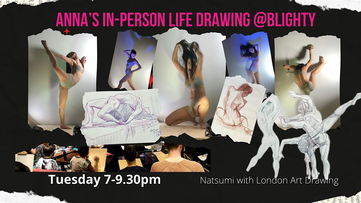 IN-PERSON TUES 9th Dec Life Drawing with awe-inspiring Natsumi!