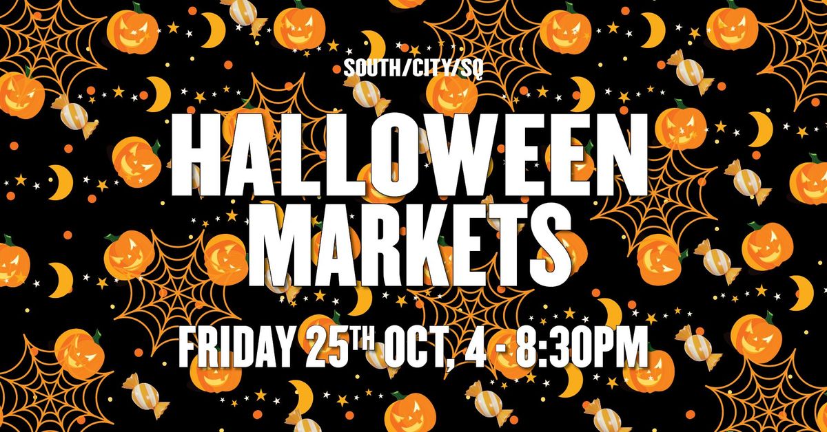 Halloween Markets at SOUTH\/CITY\/SQ