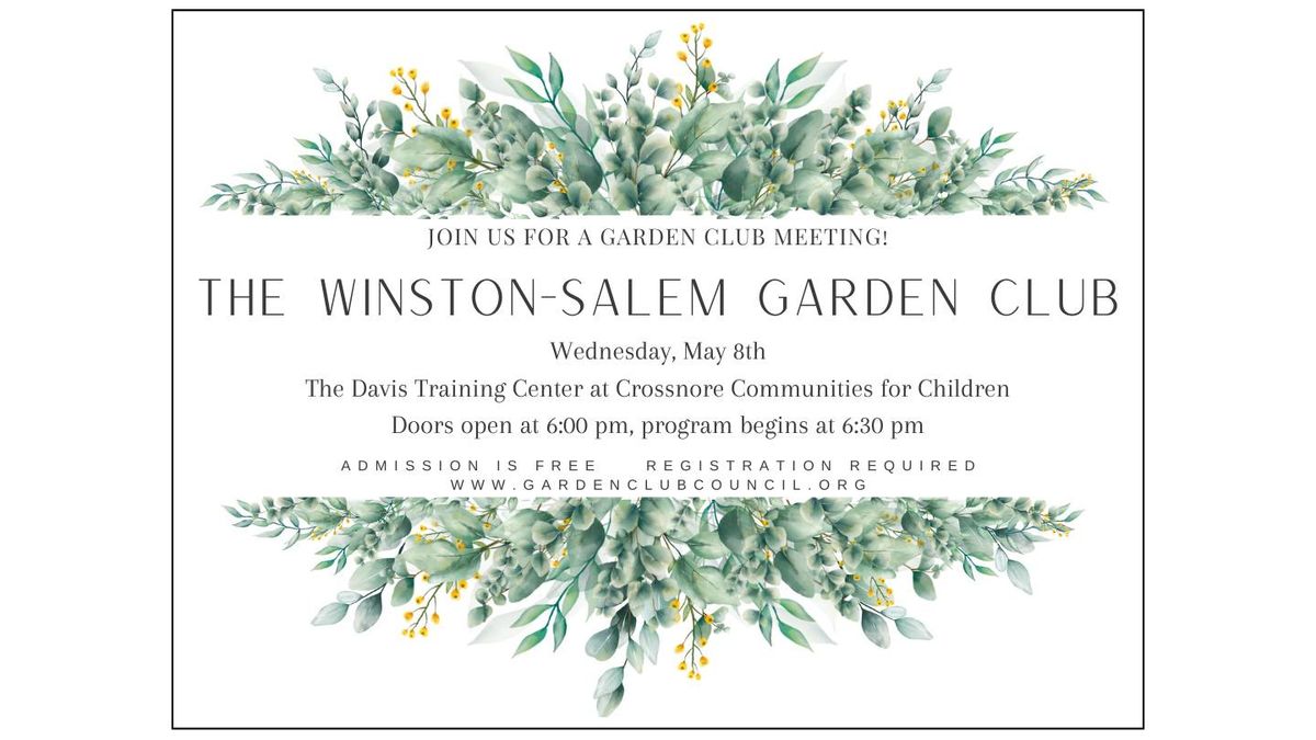 Winston-Salem Garden Club May Meeting