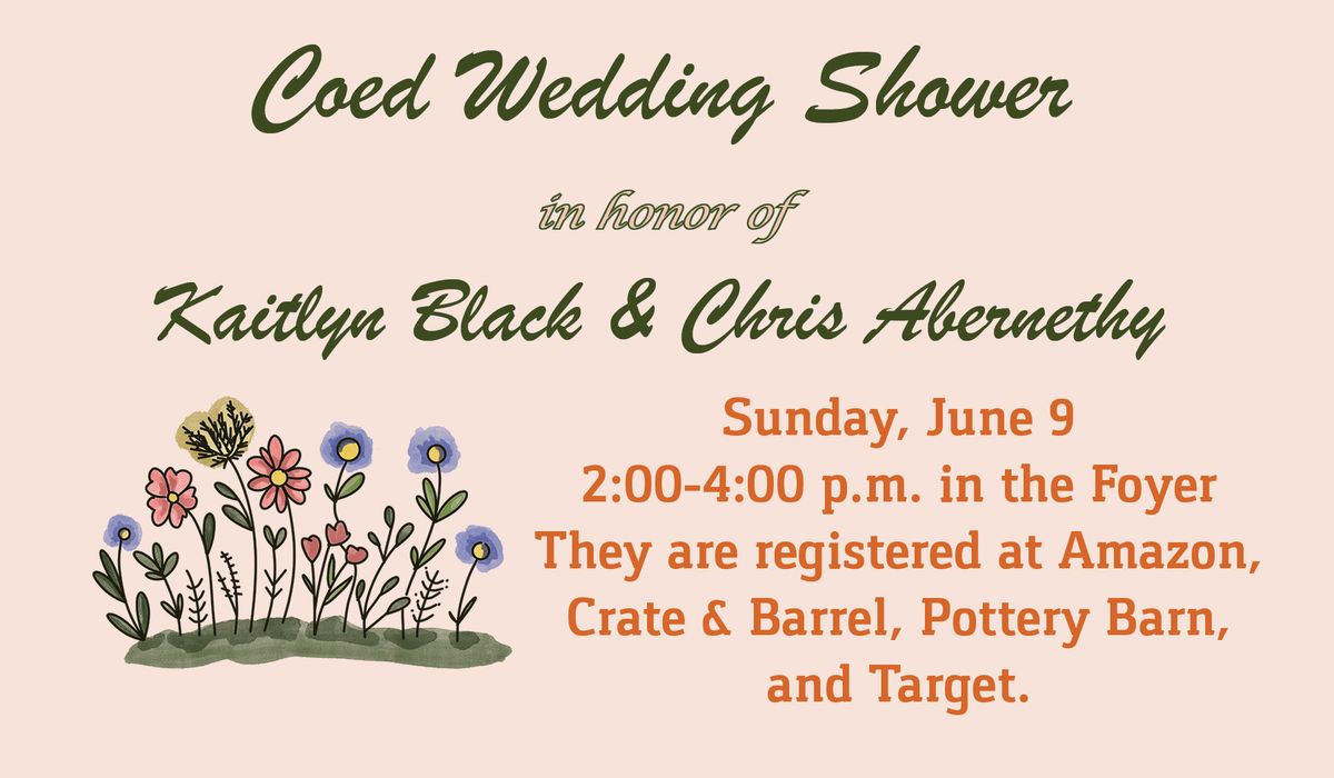 Coed Wedding Shower for Kaitlyn Black & Chris Abernethy
