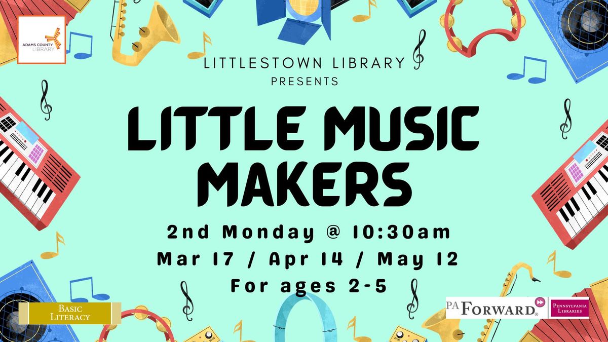 Little Music Makers (Spring 2025)