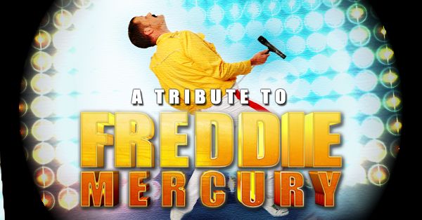 A Tribute to Freddie Mercury