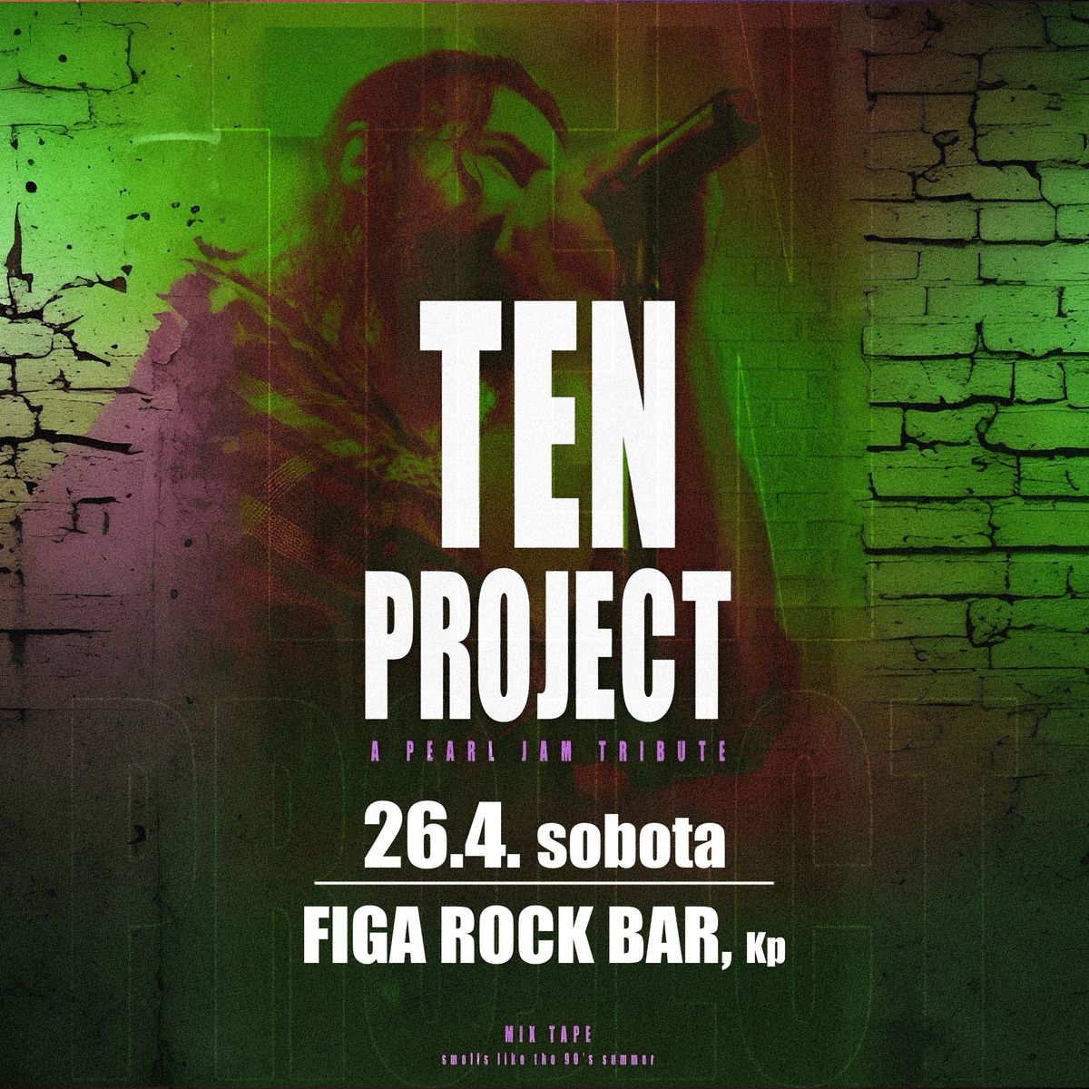 TEN PROJECT - Figa rock bar